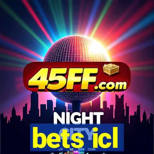 bets icl